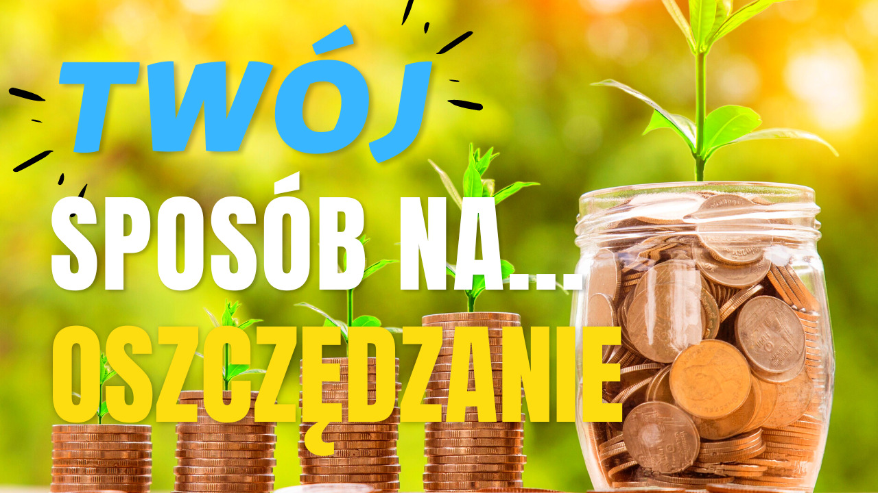 jak oszczędzać pieniądze